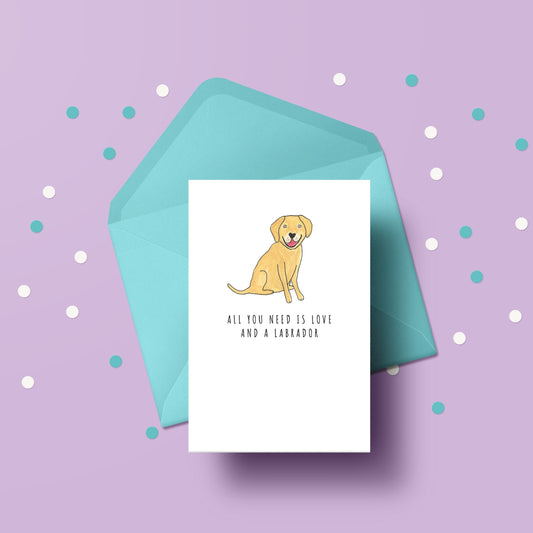 All you need is love and a Labrador card