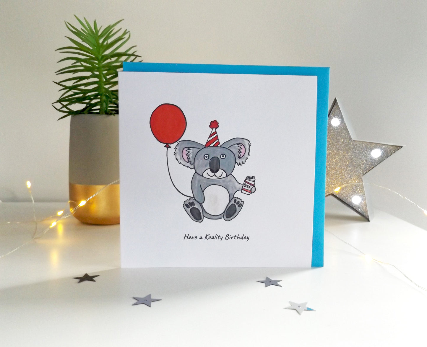 Have a koality Birthday - funny Koala Birthday card